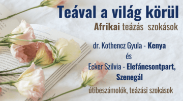 Teával a világ körül – Afrika