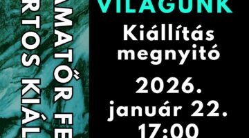 Színes világunk kiállítás megnyitó